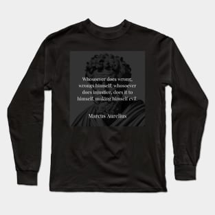 Marcus Aurelius's Mirror: The Self-Inflicted Nature of Wrongdoing Long Sleeve T-Shirt